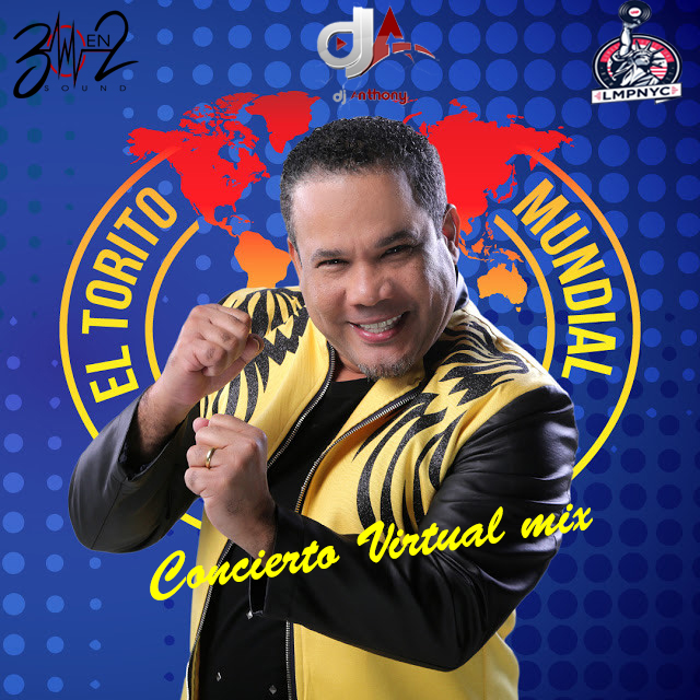 DJ Anthony - Hector Acosta El Torito Concierto Virtual Mix 2020