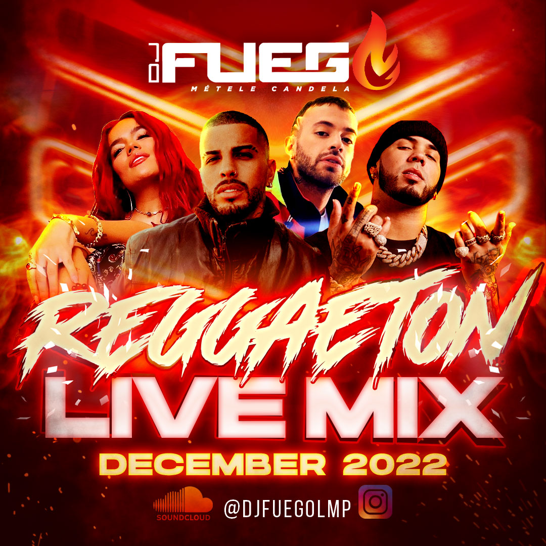 DJ Fuego - Reggaeton Live Mix December 2022