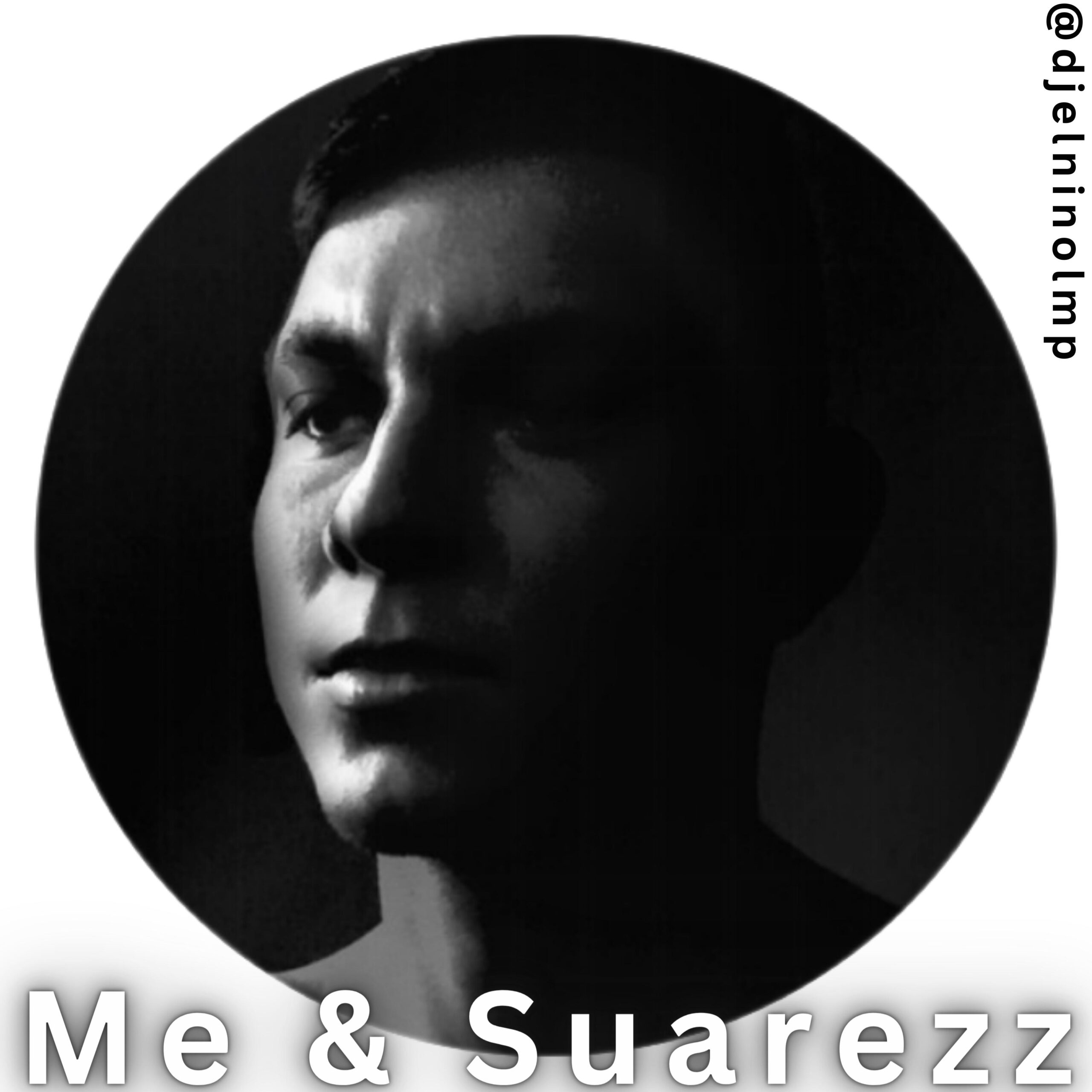 DJ El Nino - Me & Suarezz (Latin Tech House Mix)