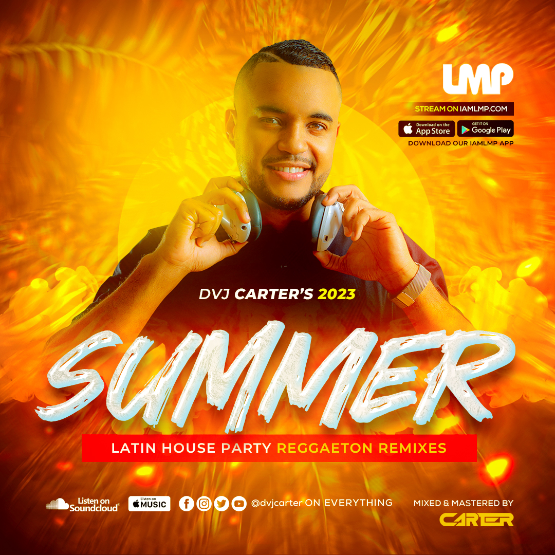 DJ Carter - Summer Latin House vs Reggaeton Party Mixtape (2023)