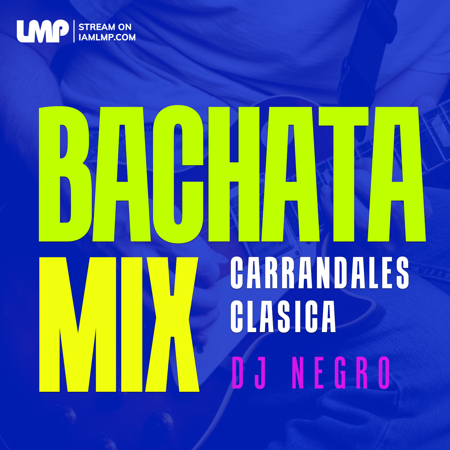 DJ Negro - Carrandales Bachata Mix