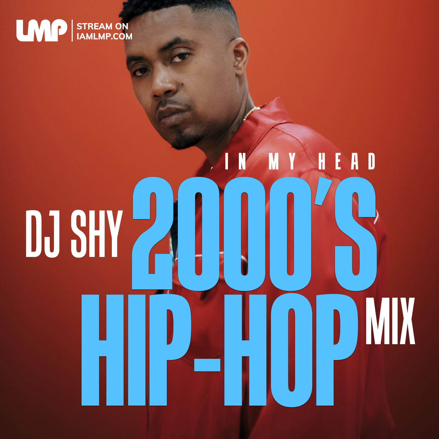 DJ Shy - In My Head Part 1 : 2000's Hip-Hop (2024)